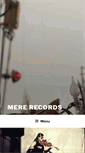 Mobile Screenshot of mererecords.com